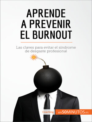 cover image of Aprende a prevenir el burnout